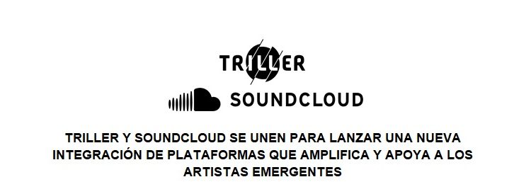 Triller y Soundcloud se unen para lanzar una nueva integración de plataformas que amplifica y apoya a los artistas emergentes