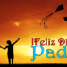El Día del Padre, historia y sentido